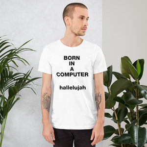 BORN IN A COMPUTER hallelujah (THE OMEGA POINT)